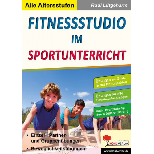 Rudi Lütgeharm - Fitnessstudio im Sportunterricht