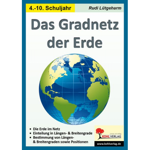 Rudi Lütgeharm - Das Gradnetz der Erde