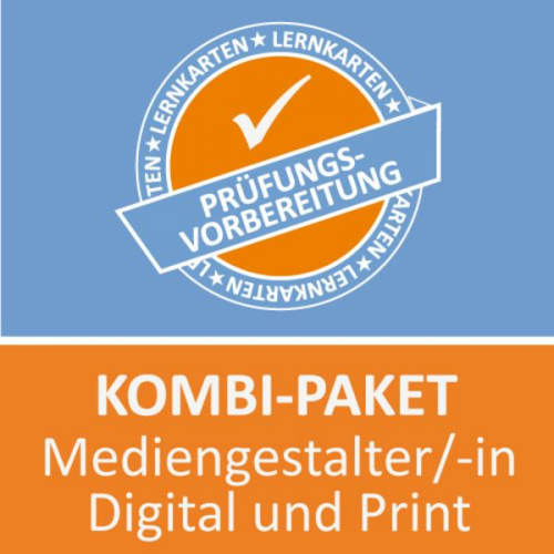 Paul Sitter - AzubiShop24.de Kombi-Paket Lernkarten Mediengestalter/-in Digital und Print