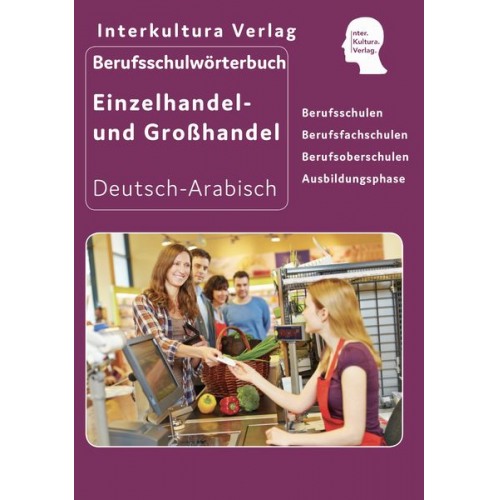 Interkultura Verlag - Berufsschulwörterbuch für Einzel- und Großhandel