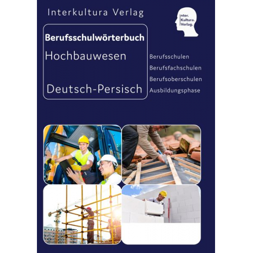 Interkultura Verlag - Berufsschulwtb Ausbildungsberufen Hochbauwesen/Dari