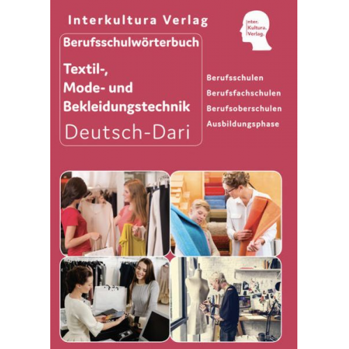 Interkultura Verlag - Berufsschulwörterbuch für Textil-, Mode- und Bekleidungstechnik. Deutsch-Dari