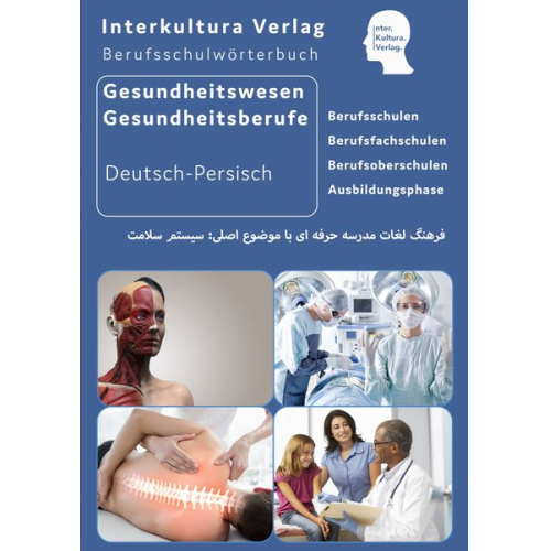 Interkultura Verlag - Interkultura Berufsschulwörterbuch für Gesundheitswesen und Gesundheitsberufe