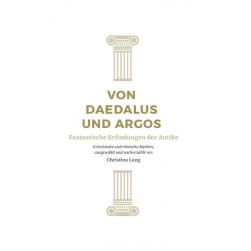 Christina Lang - Von Daedalus und Argos