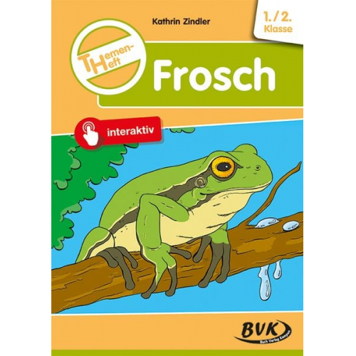 Kathrin Zindler - Themenheft Frosch