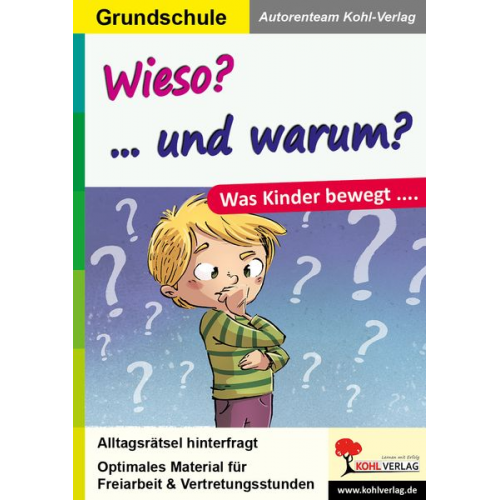 Autorenteam Kohl-Verlag - Wieso, Weshalb, Warum?
