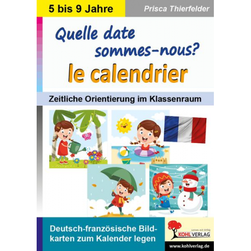 Prisca Thierfelder - Quelle date sommes-nous? Le calendrier