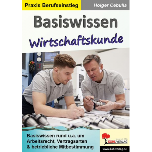 Holger Cebulla - Basiswissen Wirtschaftskunde