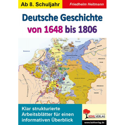 Friedhelm Heitmann - Deutsche Geschichte von 1648 bis 1806