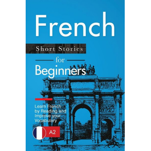 Verblix Claire Laurent - French Short Stories for Beginners