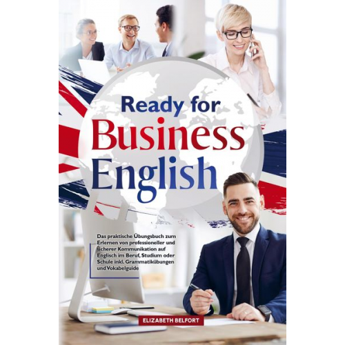 Elizabeth Belfort - Ready for Business English