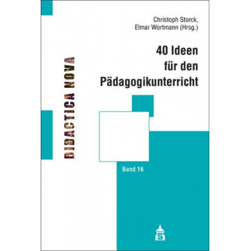 40 Ideen für den Pädagogikunterricht