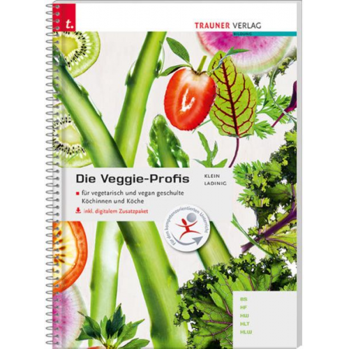 Lisa Klein Olivia Ladinig - Die Veggie-Profis inkl. digitalem Zusatzpaket