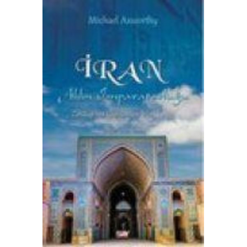 Michael Axworthy - Iran Aklin Imparatorlugu