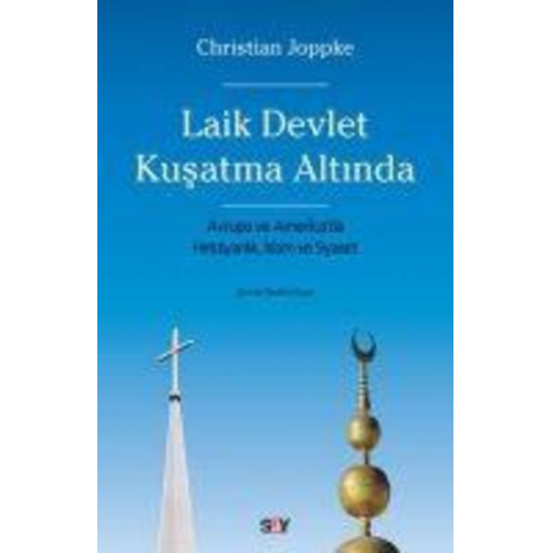 Christian Joppke - Laik Devlet Kusatma Altinda