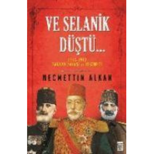 Necmettin Alkan - Ve Selanik Düstü