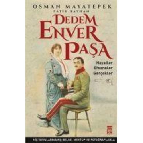 Fatih Bayhan Osman Mayatepek - Dedem Enver Pasa