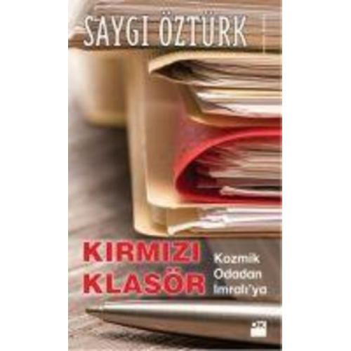 Saygi Öztürk - Kirmizi Klasör