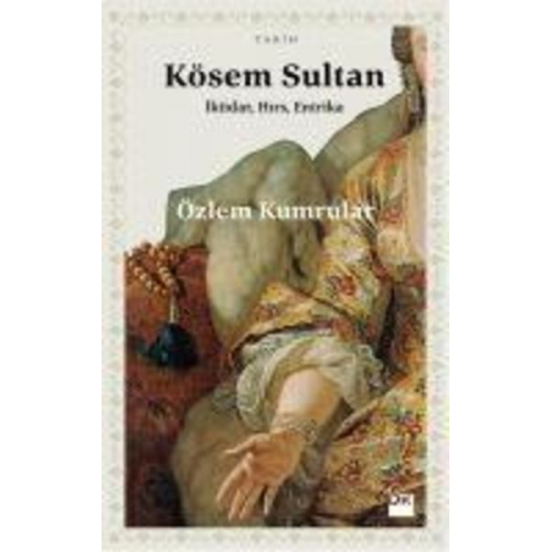 Özlem Kumrular - Kösem Sultan