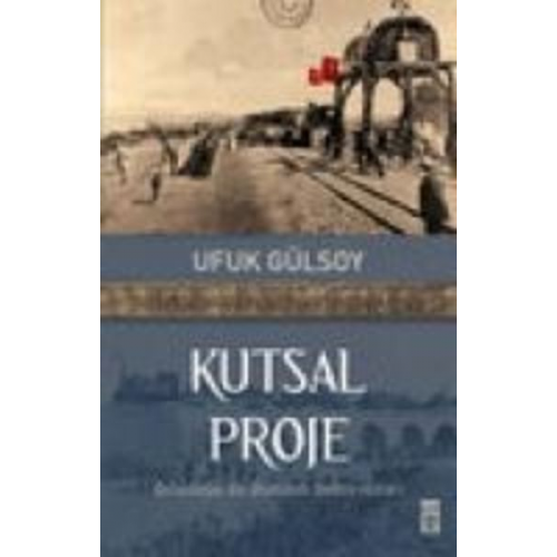 Ufuk Gülsoy - Kutsal Proje