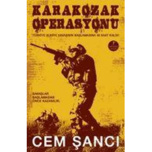 Cem Sanci - Karakozak Operasyonu