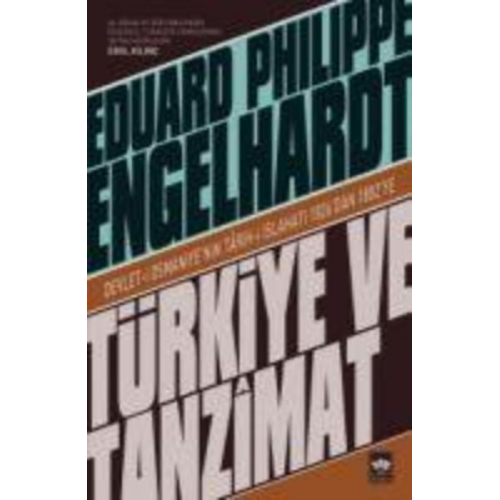 Eduard Philippe Engelhardt - Türkiye ve Tanzimat