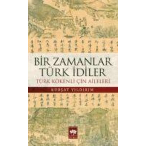 Kürsat Yildirim - Bir Zamanlar Türk Idiler