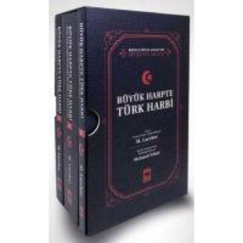 M. Larcher - Büyük Harpte Türk Harbi