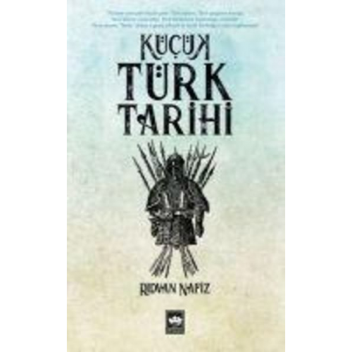 Ridvan Nafiz Edgüer - Kücük Türk Tarihi