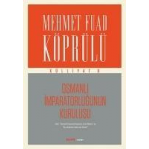 Mehmet Fuad Köprülü - Mehmet Fuad Köprülü Külliyat 8