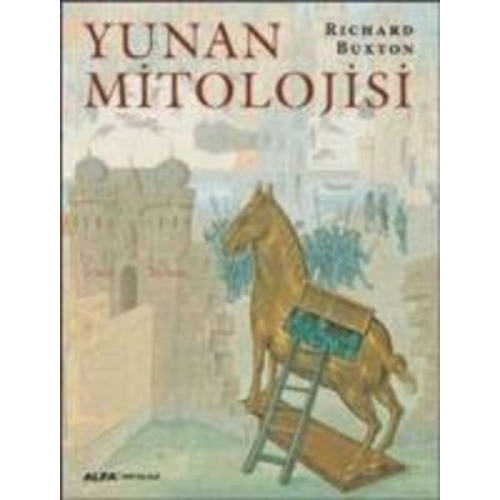 Richard Buxton - Yunan Mitolojisi Ciltli