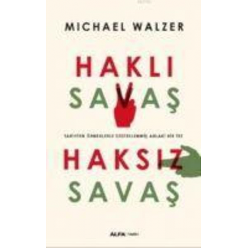 Michael Walzer - Hakli Savas Haksiz Savas