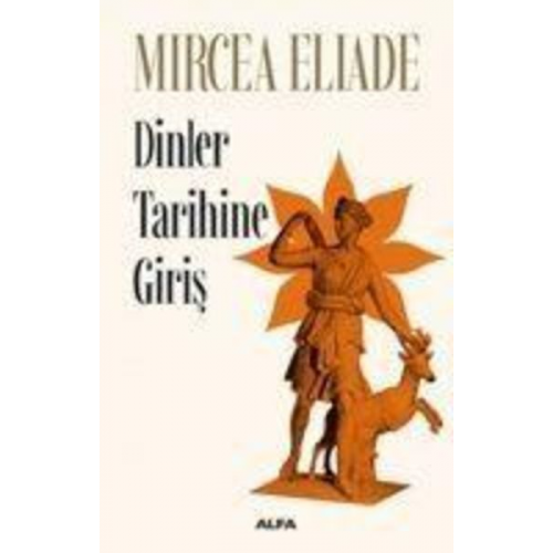 Mircea Eliade - Dinler Tarihine Giris