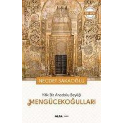 Necdet Sakaoglu - Mengücekogullari