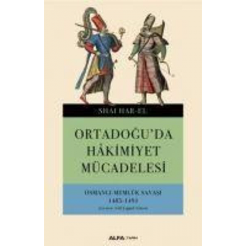 Shai Har-El - Ortadoguda Hakimiyet Mücadelesi