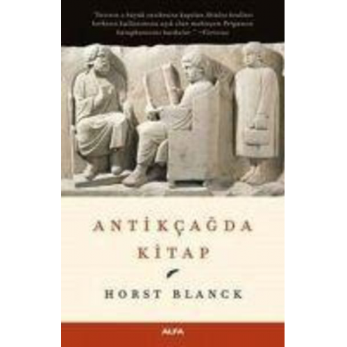 Horst Blanck - Antikcagda Kitap