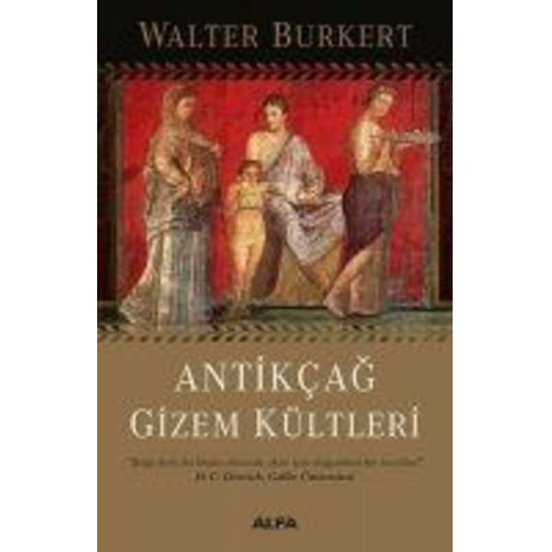 Walter Burkert - Antikcag Gizem Kültleri