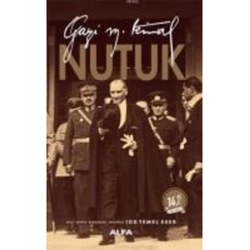 Mustafa Kemal Atatürk - Nutuk