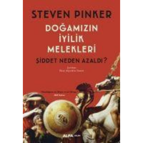 Steven Pinker - Dogamizin Iyilik Melekleri