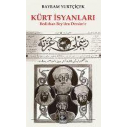 Bayram Yurtcicek - Kürt Isyanlari