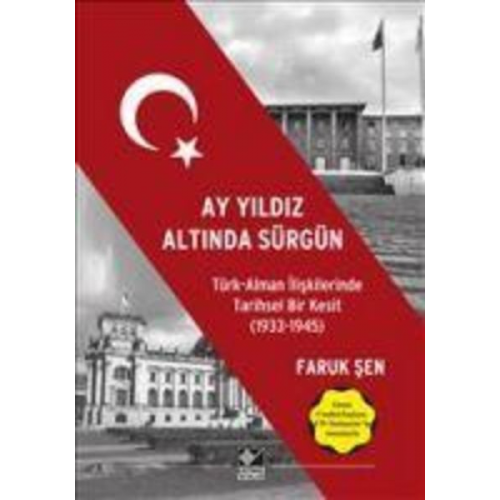 Faruk Sen - Ay Yildiz Altinda Sürgün