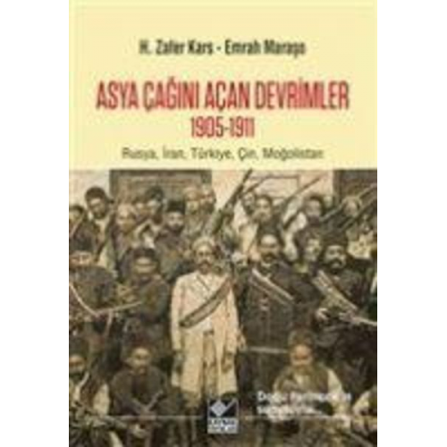 H. Zafer Kars Emrah Maraso - Asya Cagini Acan Devrimler 1095-1911