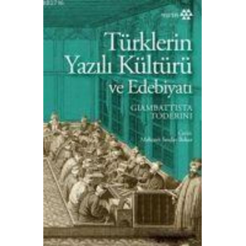 Giambattista Toderini - Türklerin Yazili