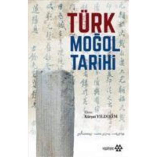 Kürsat Yildirim - Türk Mogol Tarihi