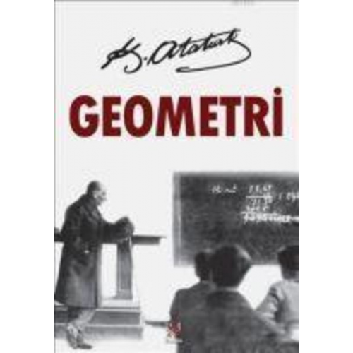 Mustafa Kemal Atatürk - Geometri