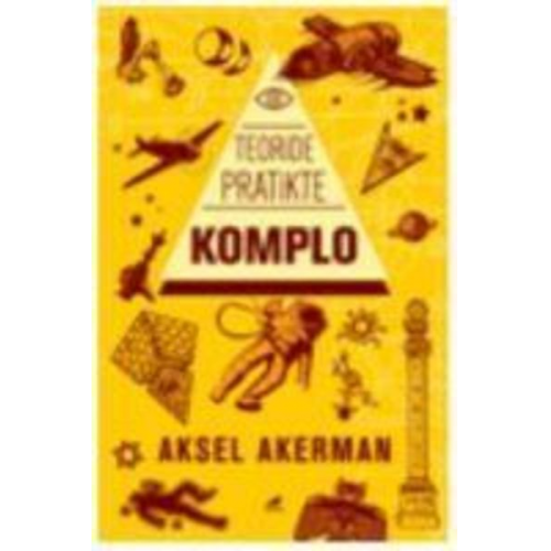 Aksel Akerman - Teoride Pratikte Komplo