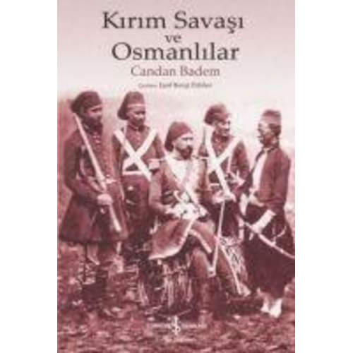 Candan Badem - Kirim Savasi ve Osmanlilar