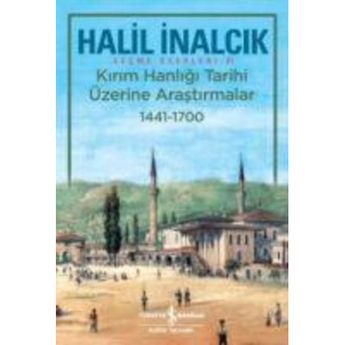 Halil Inalcik - Kirim Hanligi