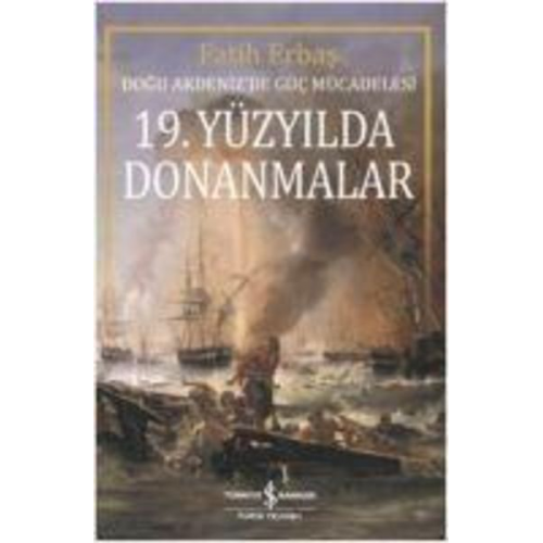 Fatih Erbas - 19. Yüzyilda Donanmalar