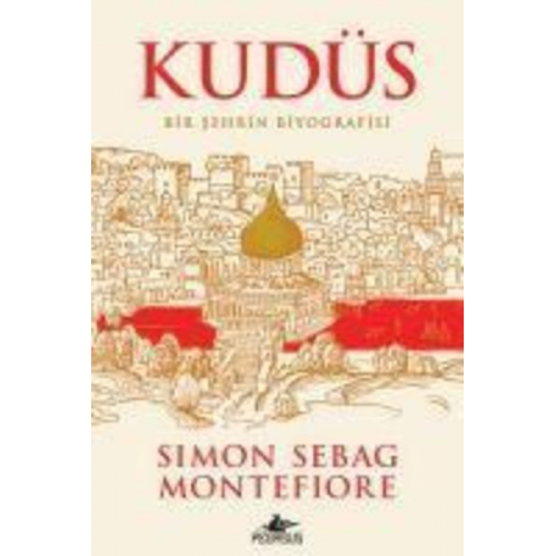 Simon Sebag Montefiore - Kudüs